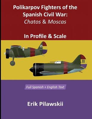 Polikarpov Fighters Of The Spanish Civil War