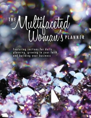 Multifaceted Woman's Planner (Undated)
