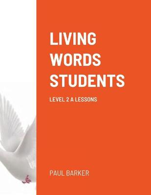 Living Words Students Level 2 a Lessons