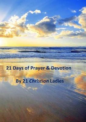 21 Days of Prayer & Devotion