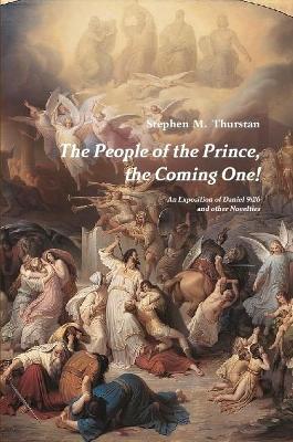 People of the Prince, the Coming One!