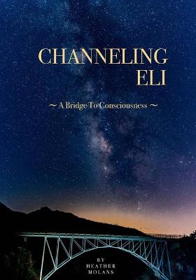 Channeling Eli