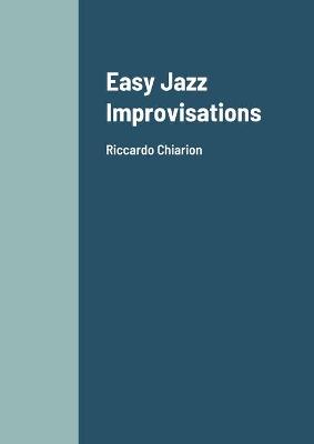 Easy Jazz Improvisations