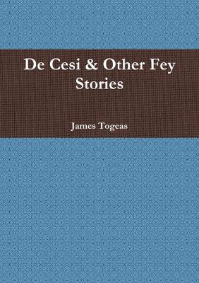 De Cesi & Other Fey Stories