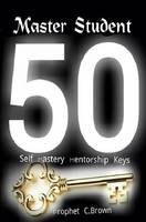 Master Student Mastery 50 Mentorship Keys