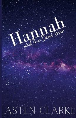 Hannah and the Demi Isles