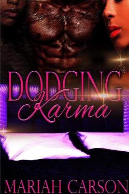 Dodging Karma