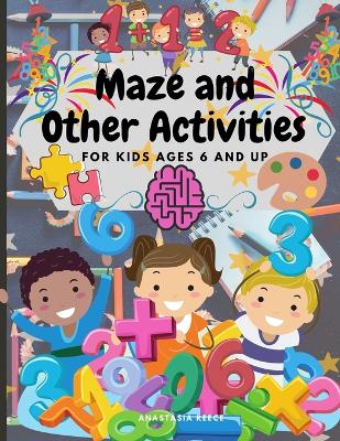Maze and Other Activities for Kids Ages 6 and Up