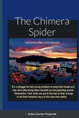 The Chimera Spider