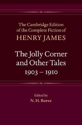 Jolly Corner and Other Tales, 1903-1910