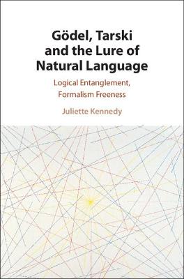 Goedel, Tarski and the Lure of Natural Language