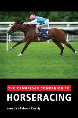 Cambridge Companion to Horseracing