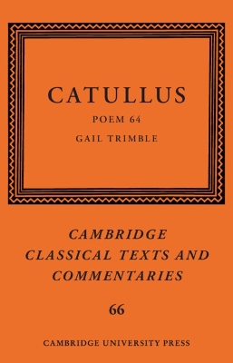 Catullus: Poem 64