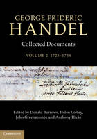 George Frideric Handel: Volume 2, 1725-1734