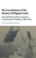 Foundations of the Modern Philippine State