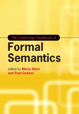 Cambridge Handbook of Formal Semantics