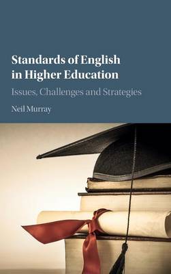 Standards of English in Higher Education