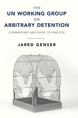 The UN Working Group on Arbitrary Detention