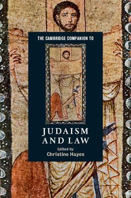 Cambridge Companion to Judaism and Law
