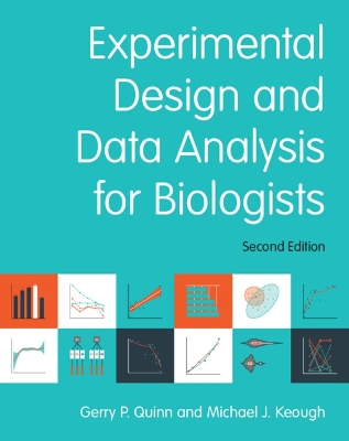 Experimental Design and Data Analysis for Biologists