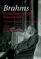 Brahms in the Home and the Concert Hall