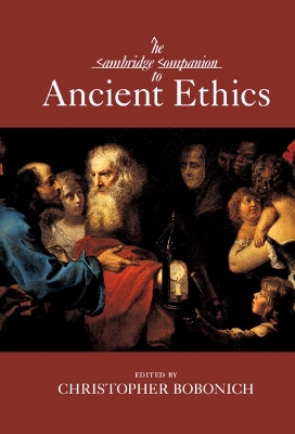 Cambridge Companion to Ancient Ethics
