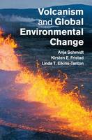 Volcanism and Global Environmental Change