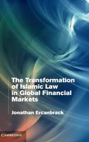 Transformation of Islamic Law in Global Financial Markets