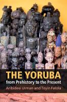 Yoruba from Prehistory to the Present