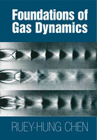 Foundations of Gas Dynamics