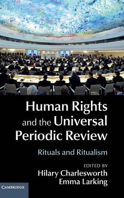 Human Rights and the Universal Periodic Review