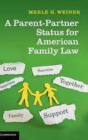 Parent-Partner Status for American Family Law
