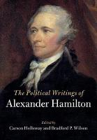 Political Writings of Alexander Hamilton 2 Volume Hardback Set