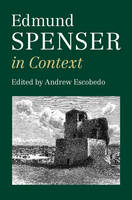 Edmund Spenser in Context