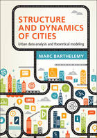 Structure and Dynamics of Cities