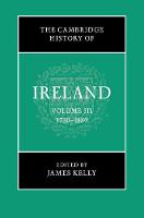 Cambridge History of Ireland: Volume 3, 1730-1880