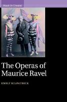 Operas of Maurice Ravel
