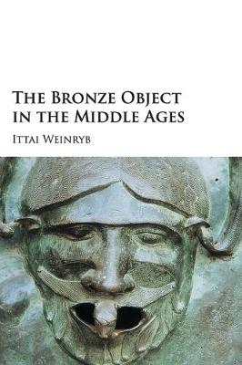 Bronze Object in the Middle Ages