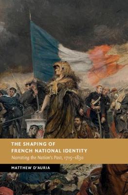 The Shaping of French National Identity