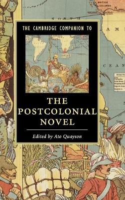 Cambridge Companion to the Postcolonial Novel