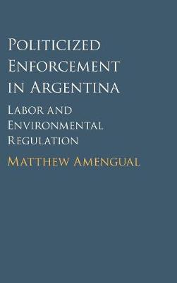 Politicized Enforcement in Argentina