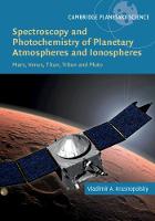 Spectroscopy and Photochemistry of Planetary Atmospheres and Ionospheres