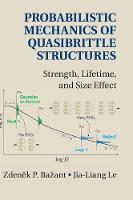 Probabilistic Mechanics of Quasibrittle Structures