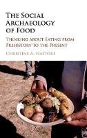 Social Archaeology of Food