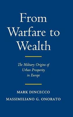 From Warfare to Wealth