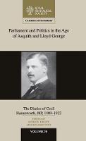 Parliament and Politics in the Age of Asquith and Lloyd George