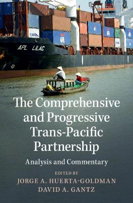 Comprehensive and Progressive Trans-Pacific Partnership