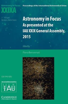 Astronomy in Focus XXIXA: Volume 1