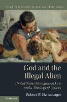 God and the Illegal Alien