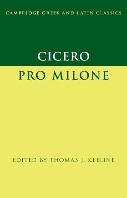 Cicero: Pro Milone